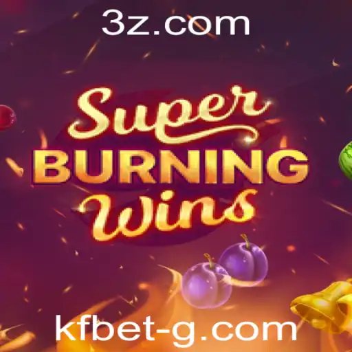 Explorando o Universo de SuperBurningWins com KF Bet